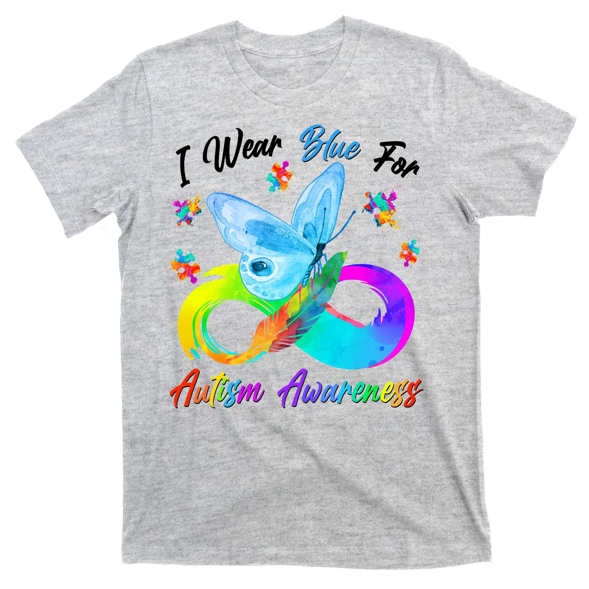 I Wear Blue For Autism Awareness Butterfly Infinity Rainbow  T-Shirt
