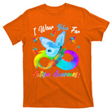 I Wear Blue For Autism Awareness Butterfly Infinity Rainbow  T-Shirt