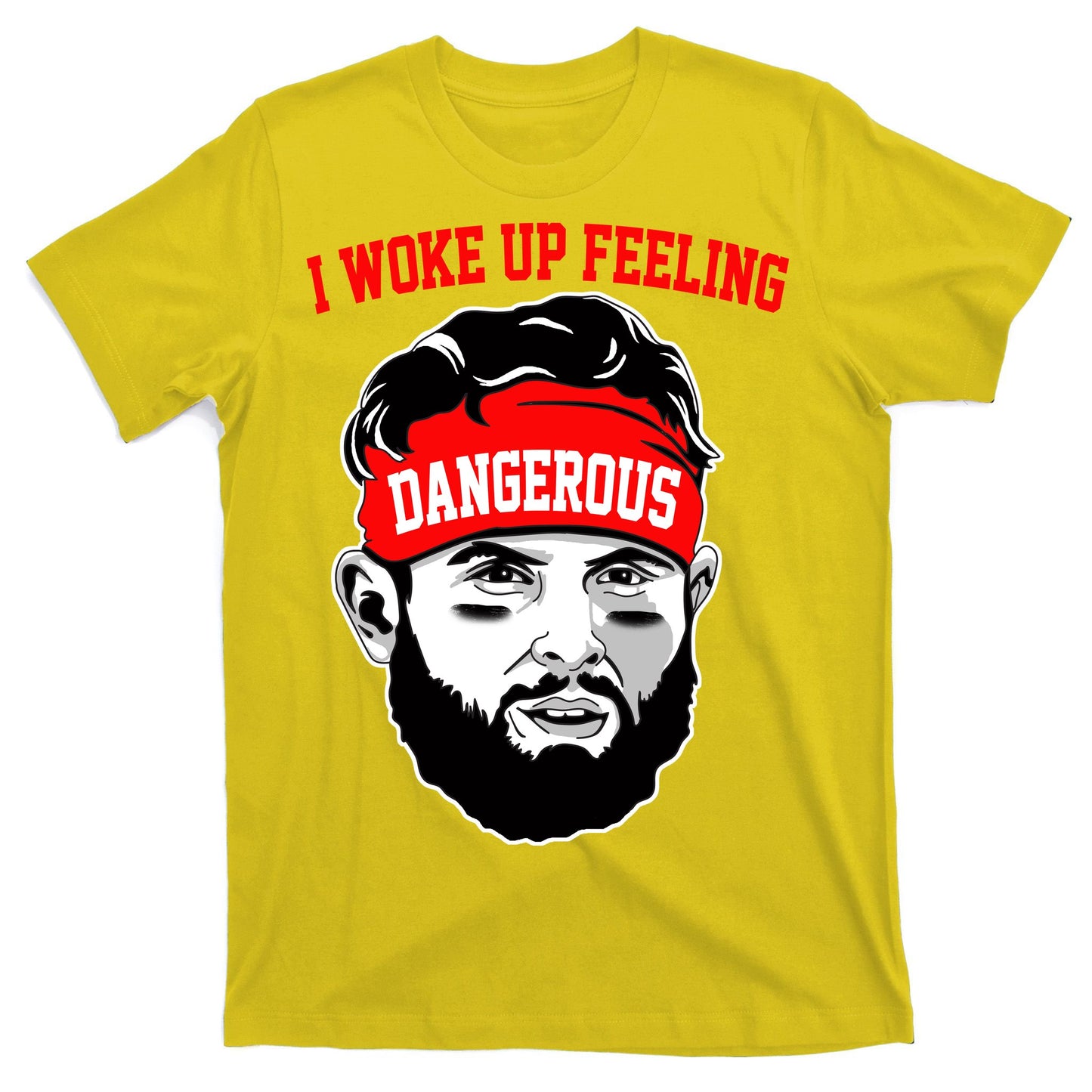 I Woke Up Feeling Dangerous Funny Football T-Shirt
