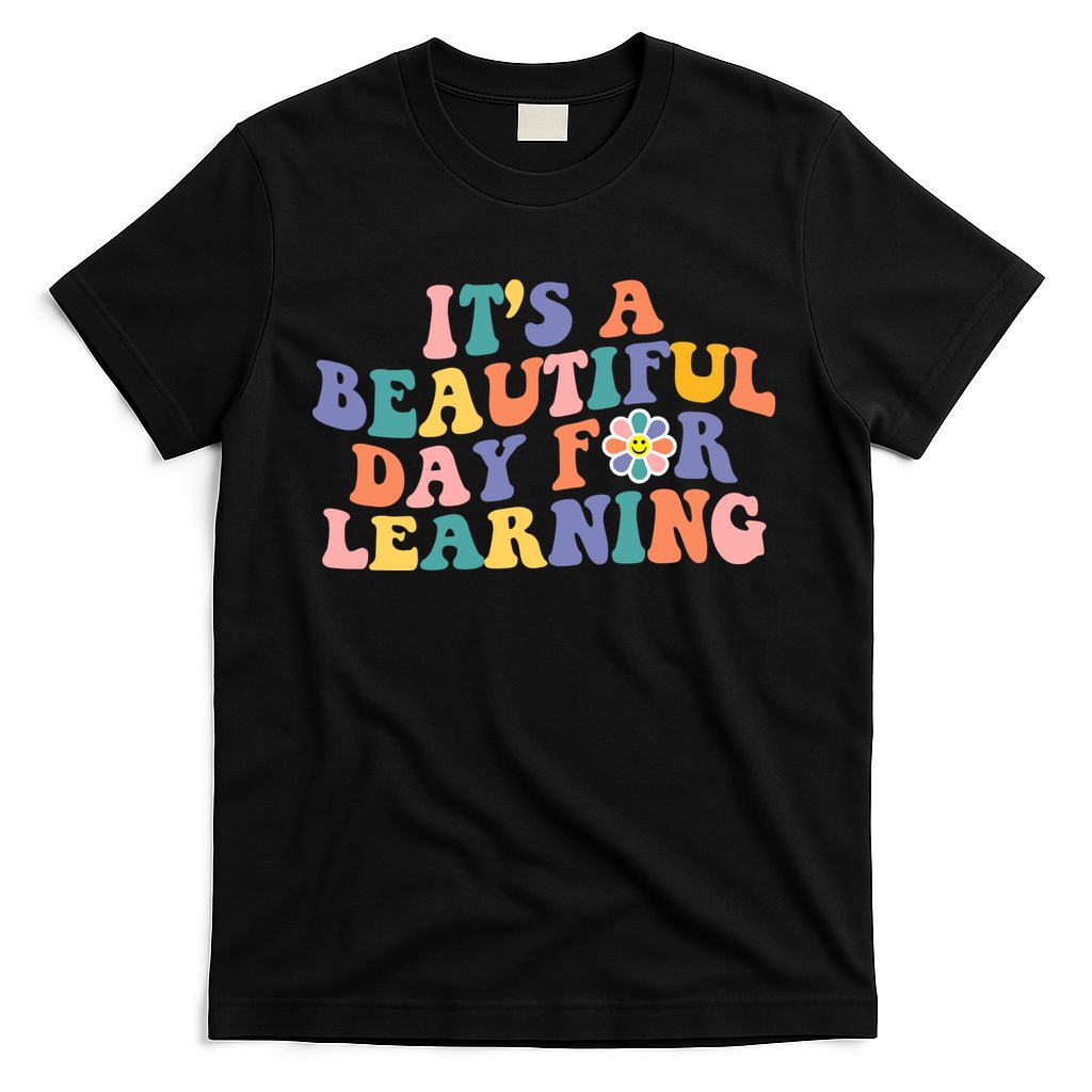 It's A Beautiful Day For Learning Back To School Retro T-Shirt