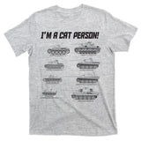 I'm A Cat Person WWII German Tanks T-Shirt