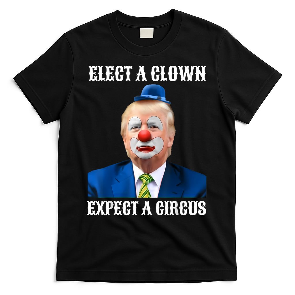 Impeach Anti-Trump Elect A Clown Expect A Circus Fun Gift T-Shirt