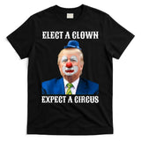 Impeach Anti-Trump Elect A Clown Expect A Circus Fun Gift T-Shirt