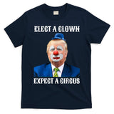 Impeach Anti-Trump Elect A Clown Expect A Circus Fun Gift T-Shirt