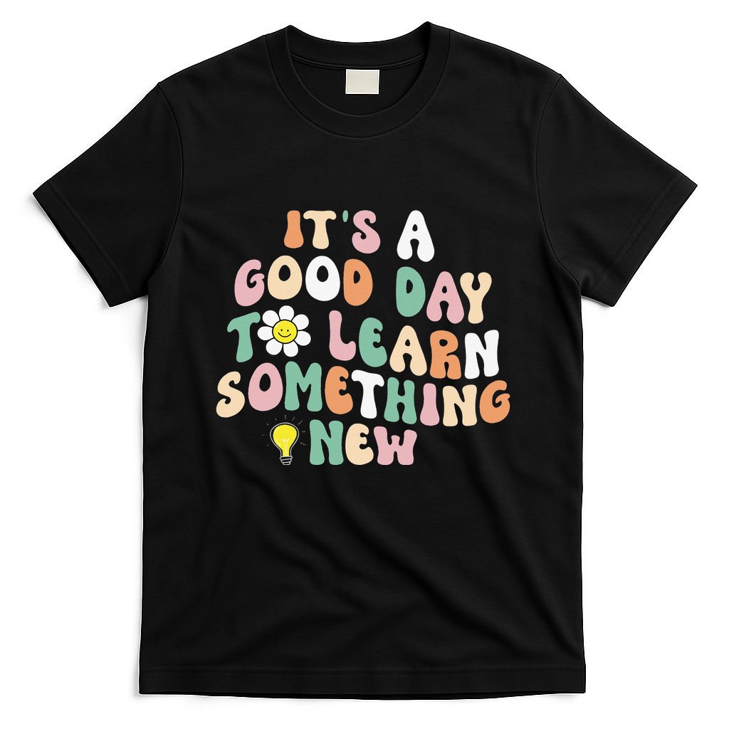 It's A Good Day To Learn Something New Retro Back To School T-Shirt
