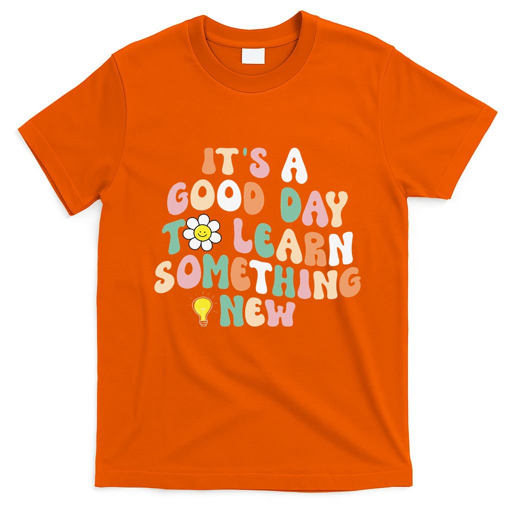 It's A Good Day To Learn Something New Retro Back To School T-Shirt