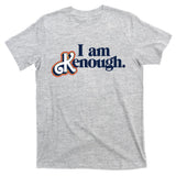 I Am Kenough T-Shirt