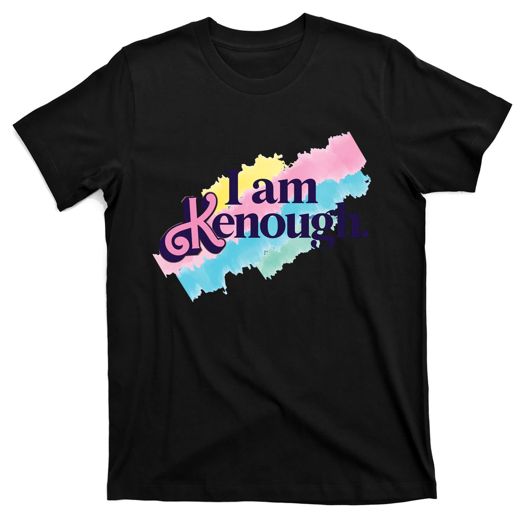 I Am Kenough Ken Doll Funny Fan Lover T-Shirt