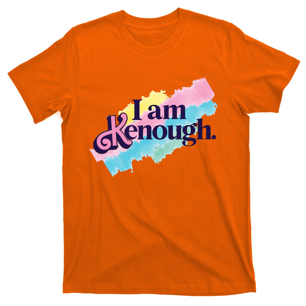 I Am Kenough Ken Doll Funny Fan Lover T-Shirt