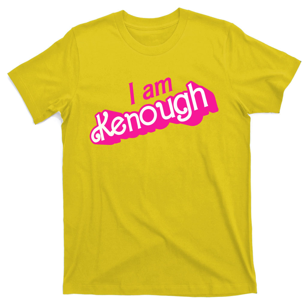 I Am Kenough T-Shirt