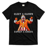 Impeach Anti Trump Elect A Clown Expect A Circus T-Shirt