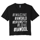 Imagine A World Drunk On Love Color Premium Women's Crop Top Tee