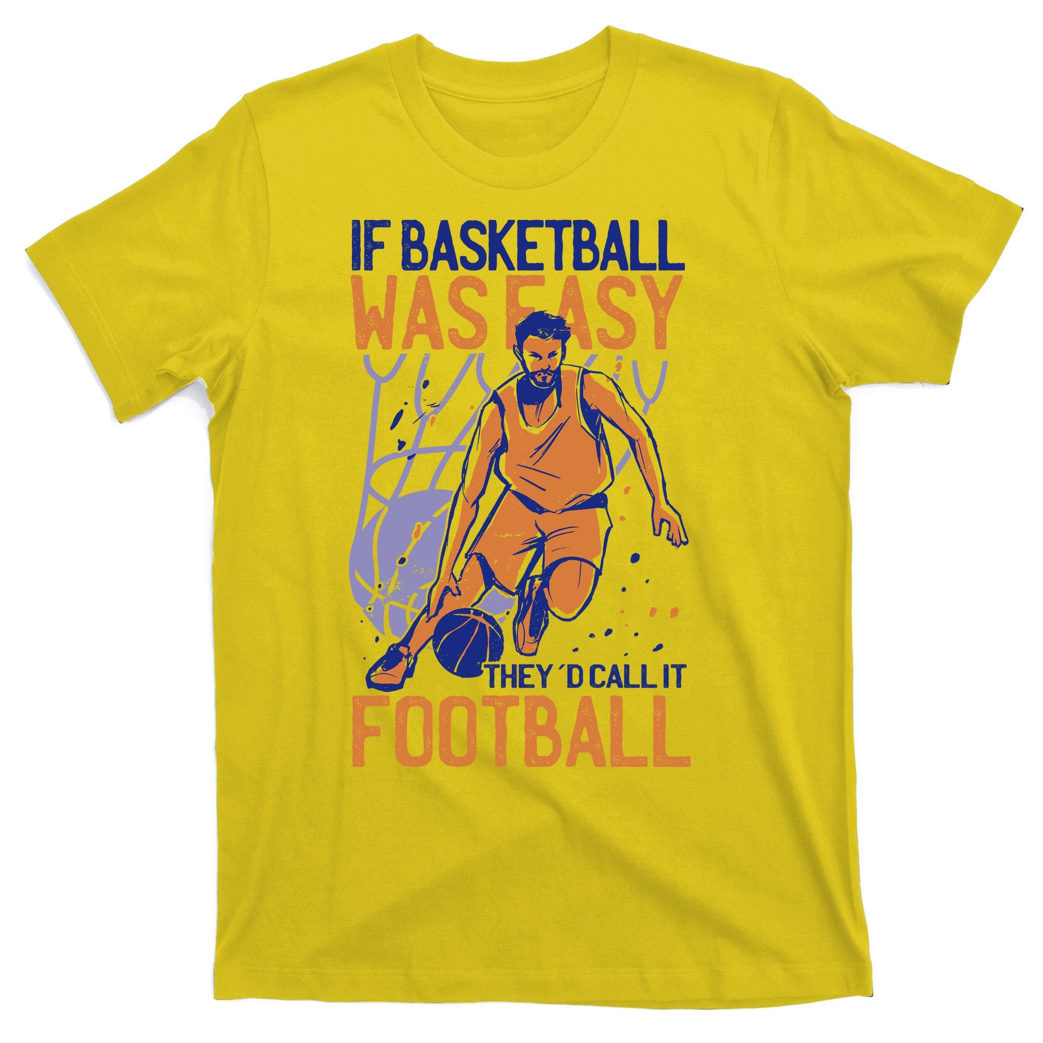 If Baseball Was Easy They'd Call It Football Funny T-Shirt
