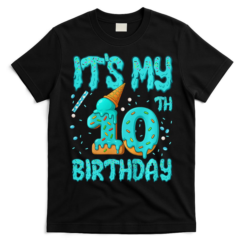 Ice Cream Drip 10th Birthday 10 Years Old Birthday T-Shirt