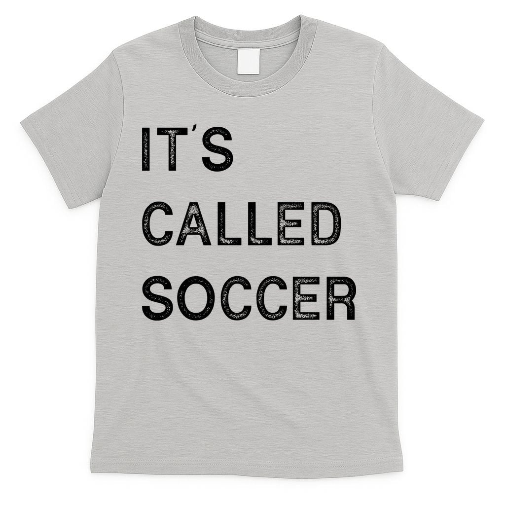 It's Called Soccer Funny World USA Football Cup T-Shirt