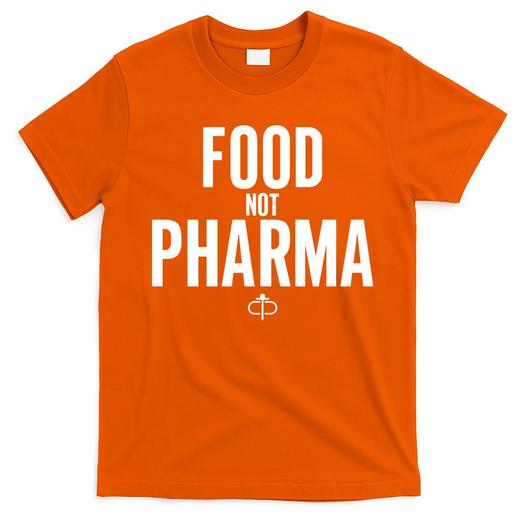 Food Not Pharma T-Shirt