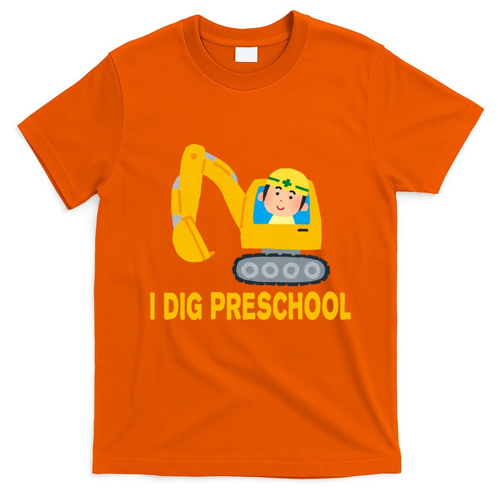 I Dig Preschool Bulldozer T-Shirt