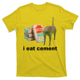 I Eat Cement Cursed Cat Funny T-Shirt