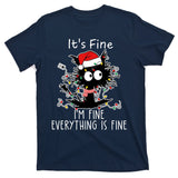 Its Fine Im Fine Everything Is Fine Cat Tangled In Christmas Lights T-Shirt
