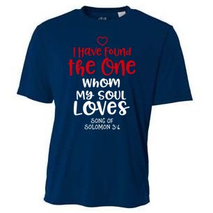 I Have Found The One Whom My Soul Loves Song Of Solomon 3:4 Cooling Performance Crew T-Shirt