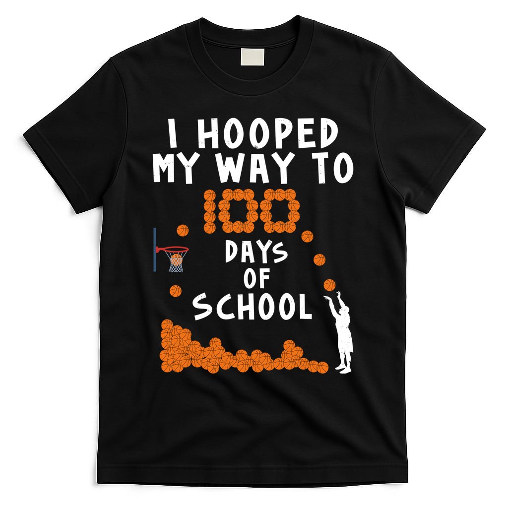 I Hooped My Way 100 Days Of School Basketball T-Shirt