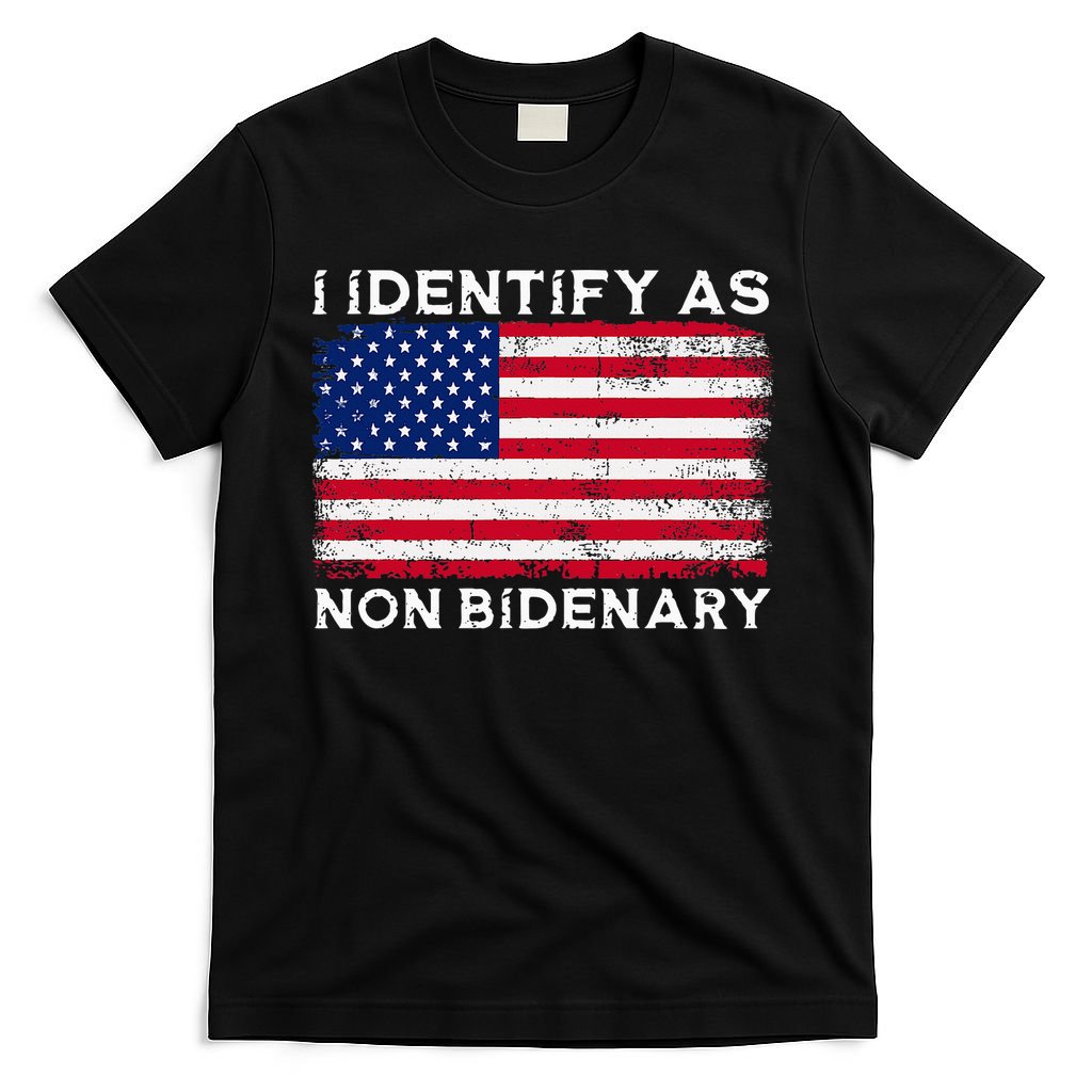 I Identify As Non Bidenary Patriot American Flag 4th Of July T-Shirt
