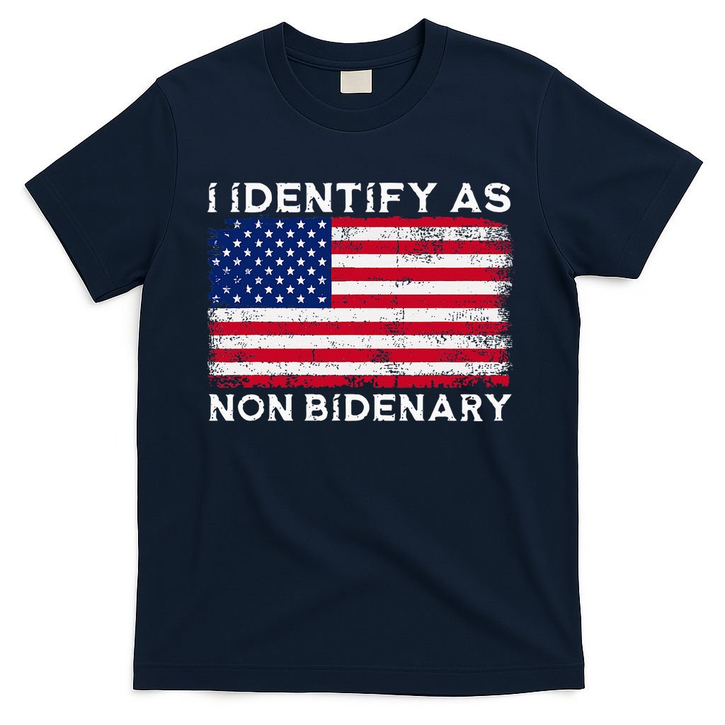 I Identify As Non Bidenary Patriot American Flag 4th Of July T-Shirt