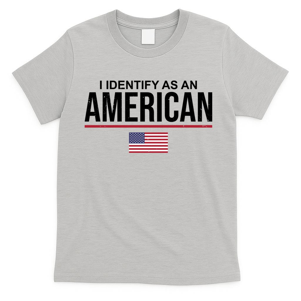 I Identify As An American USA Flag T-Shirt