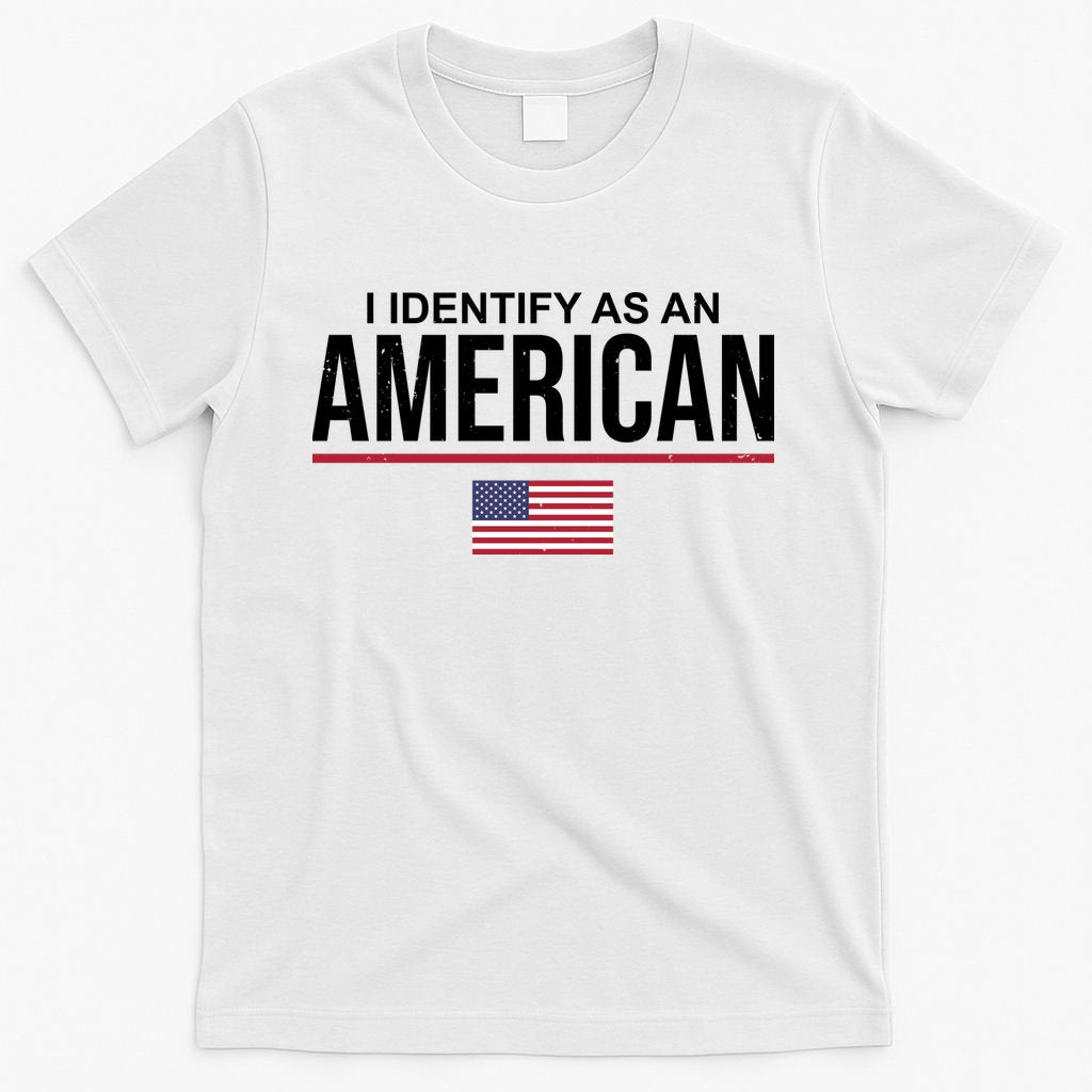 I Identify As An American USA Flag T-Shirt