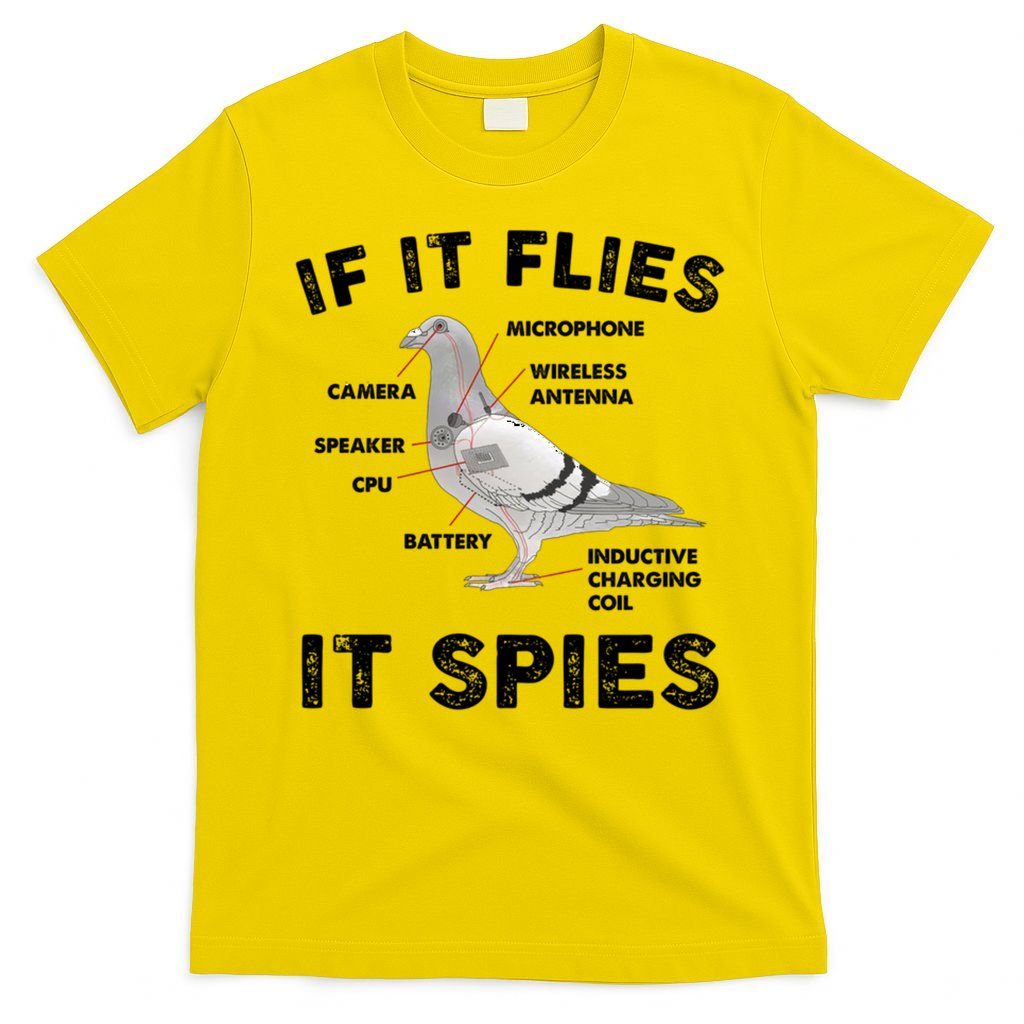 If It Flies It Spies Pigeon Anatomy Bird Funny T-Shirt