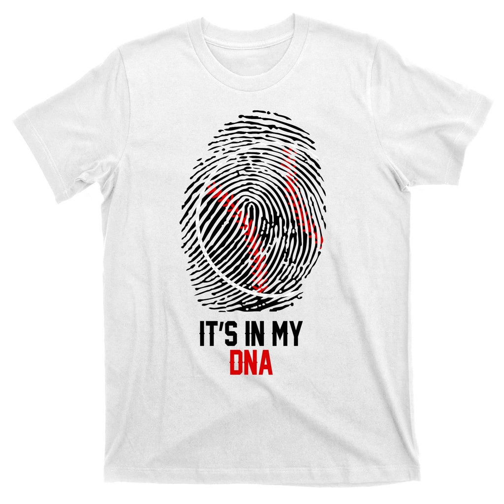 It's In My DNA Baseball Lover T-Shirt