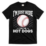 I'm Just Here For The Hot Dogs Summer Baseball Game Hotdog T-Shirt