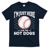I'm Just Here For The Hot Dogs Summer Baseball Game Hotdog T-Shirt