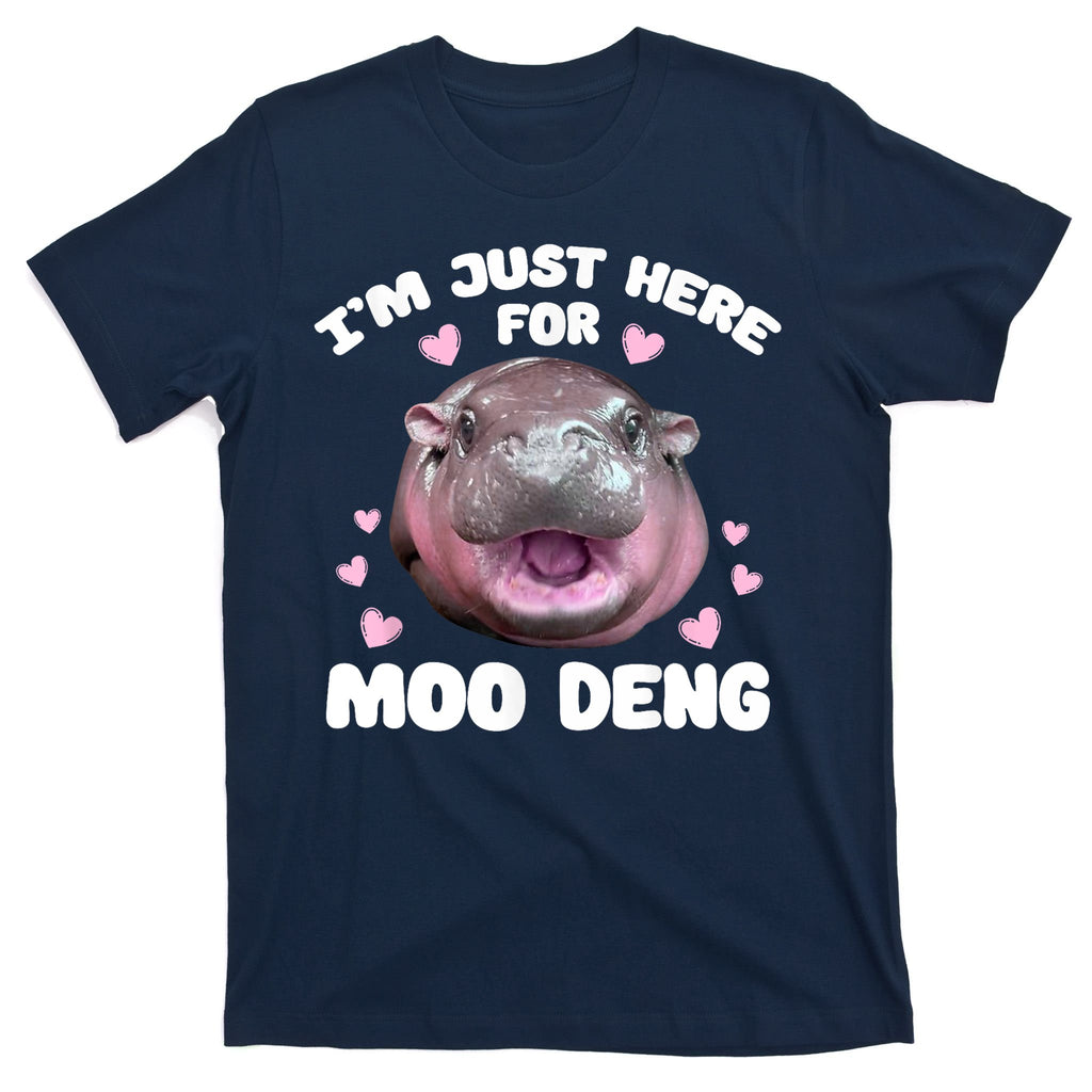 IM Just Here For The Moo Deng T-Shirt
