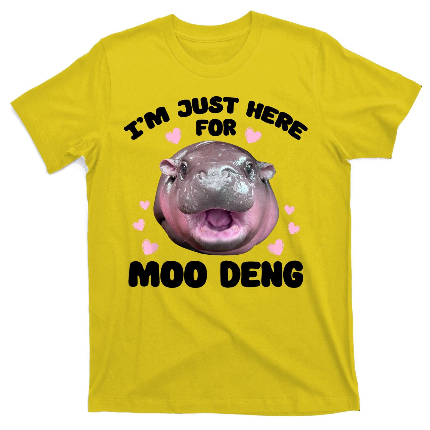 IM Just Here For The Moo Deng T-Shirt