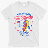 IM Just Here For The Wieners 4th Of July Hot Dog Cute Gift T-Shirt