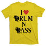 I Love Drum And Bass Rock T-Shirt