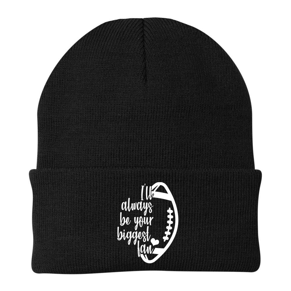Ill Always Be Your Biggest Football Fan Knit Cap Winter Beanie