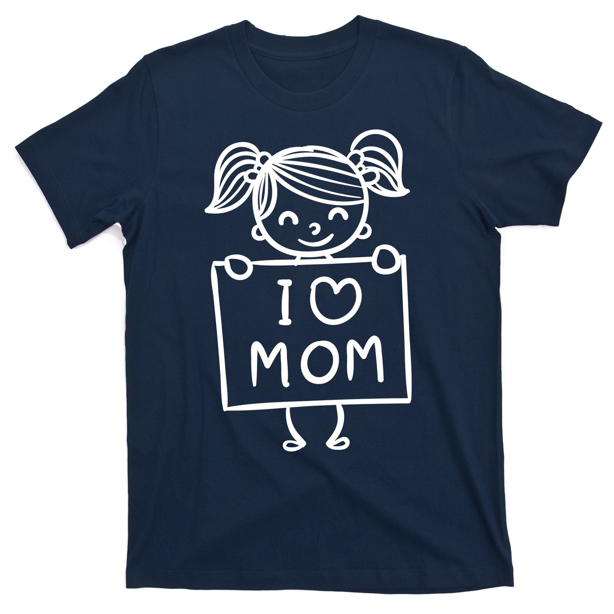 I Love Mom Daughter Gift T-Shirt