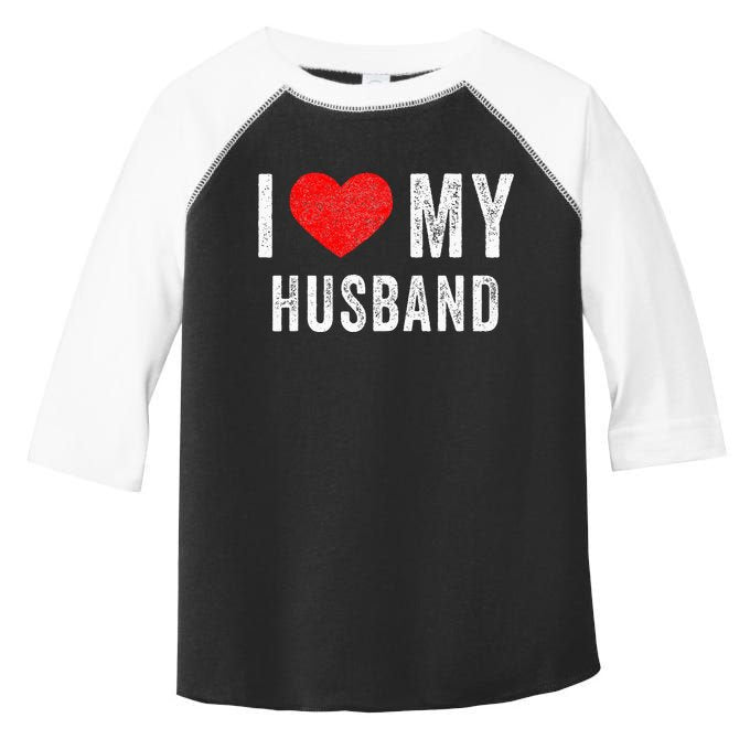 I Love My Husband Couples Matching Happy Valentine Day Toddler Fine Jersey T-Shirt