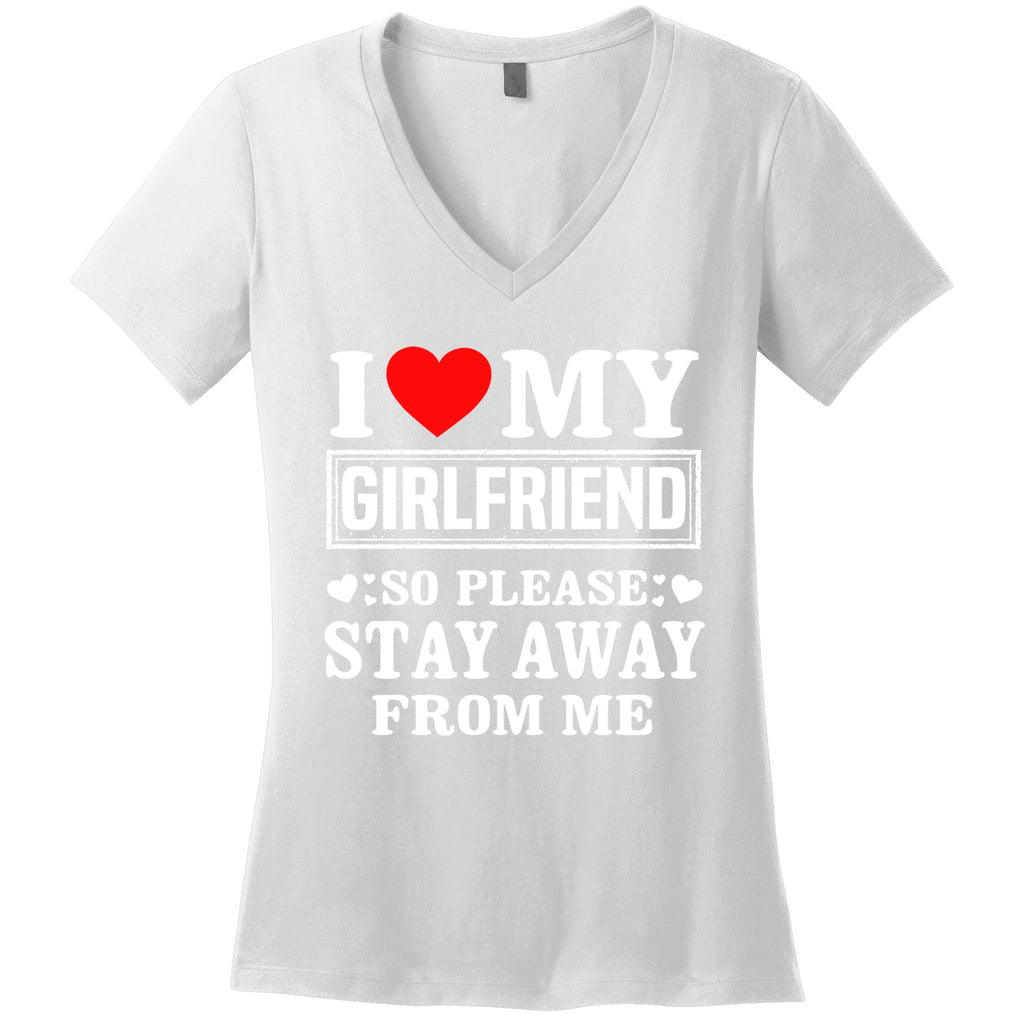 I Love My Friend So Please Stay Away From Me Funny Gift Women's V-Neck T-Shirt