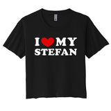 I Love My Stefan I Heart My Stefan Women's Crop Top Tee