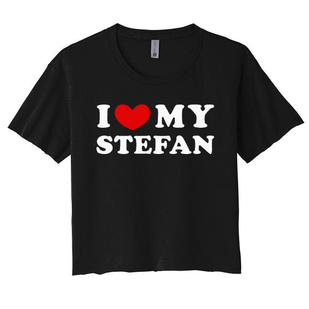 I Love My Stefan I Heart My Stefan Women's Crop Top Tee