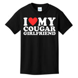 I Love My Cougar Girlfriend Funny Kids T-Shirt