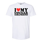 I Love My Cougar Girlfriend Funny Softstyle CVC T-Shirt