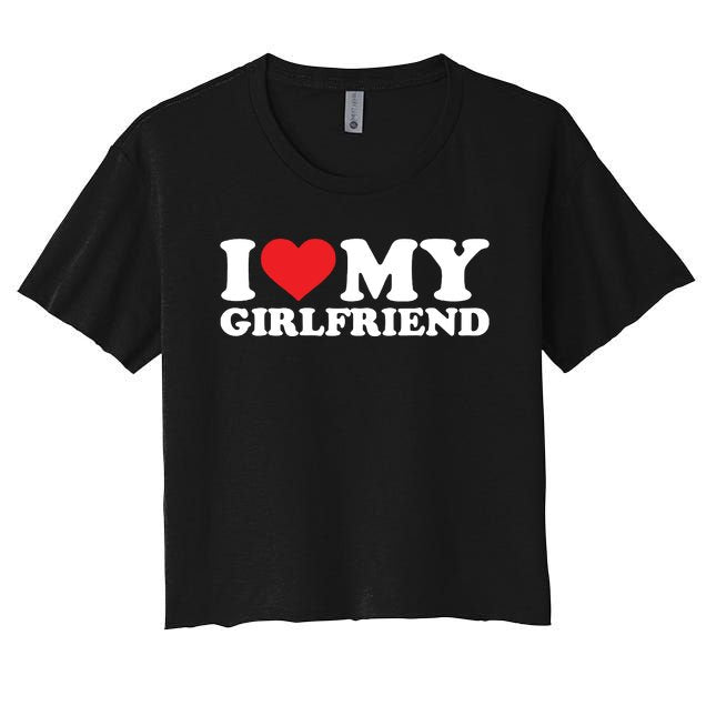 I Love My Girlfriend Funny Valentine Red Heart Love Women's Crop Top Tee