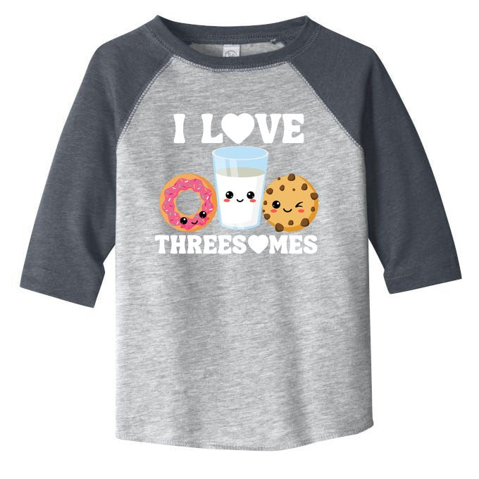 I Love Threesomes Donut Cookie Milk Valentine Pun Toddler Fine Jersey T-Shirt
