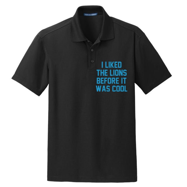I Liked The Lions Before It Was Cool Funny Football Dry Zone Grid Polo