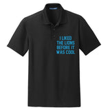 I Liked The Lions Before It Was Cool Funny Football Dry Zone Grid Polo
