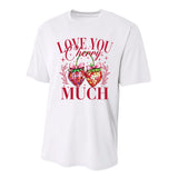 I Love You Cherry Much Funny Valentine Cherry Couple Lover Performance Sprint T-Shirt